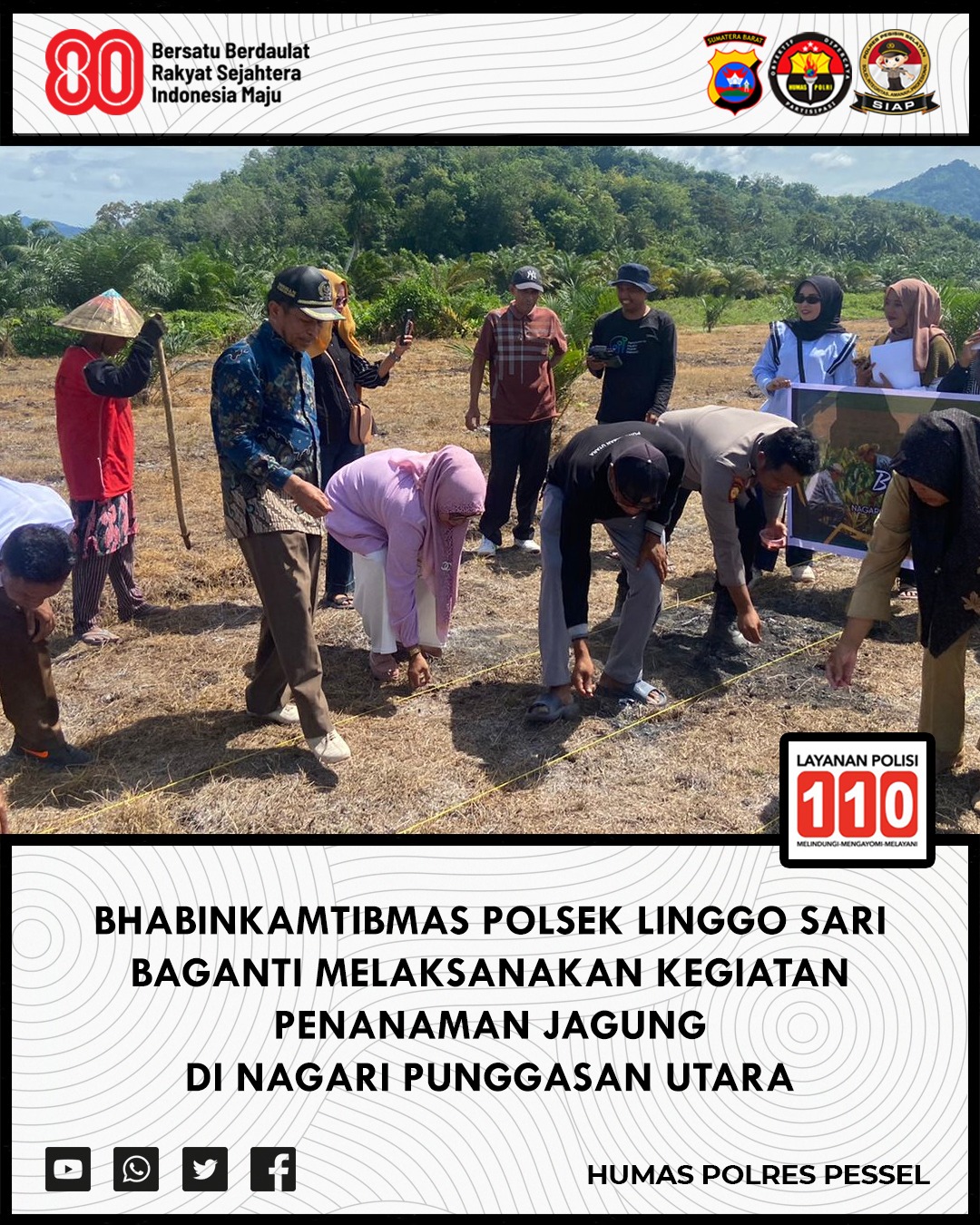 Dukung Ketahanan Pangan, Bhabinkamtibmas Polsek Linggo Sari Baganti Hadiri Tanam Jagung Perdana